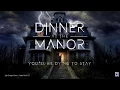 Dinner at the Manor - An Epic Escape Game