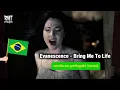 Lagu Evanescence - Bring Me To Life ( versão em português )