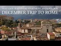 Lagu A December trip to Rome: visit our apartment and check out the city in winter
