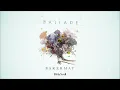 Bakermat - Ballade