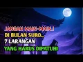 Download Lagu Jangan Main-Main di Bulan Suro: 7 Larangan yang Harus Dipatuhi!