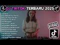 DJ TIKTOK TERBARU 2025 FULL BASS || DJ RELA | DJ ADAKAH KAU SETIA