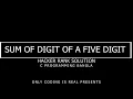 HackerRank Sum of Digit of a Five Digit Number Solution in C C Programming Only Coding Is Real