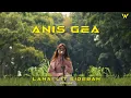 Download Lagu LANAI LIT SIDEBAN - ANIS GEA [COVER]