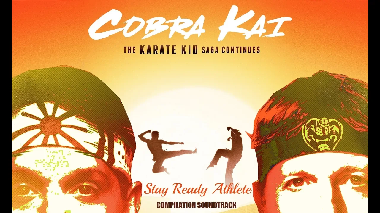 Cobra Kai Compilation Music Score Soundtrack OST