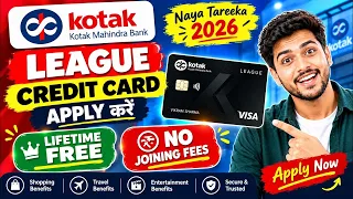 Kotak League Rupay Credit Card Apply | Kotak League Credit Card Apply | Kotak League Platinum Credit