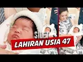 Lagu Penuh Haru! Ibu 47 Tahun Melahirkan Bayi Lewat Program IVF | SILET