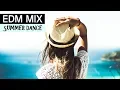 Lagu EDM Summer Dance Mix 2018