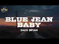Download Lagu Zach Bryan - Blue Jean Baby / Lyrics