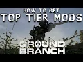 Unlock the BEST Mods with This GROUND BRANCH Tool - Here s How