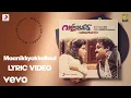Download Lagu Varnappakittu - Maanikkyakkallaal Lyric | Vidyasagar | Mohanlal, Meena MP3