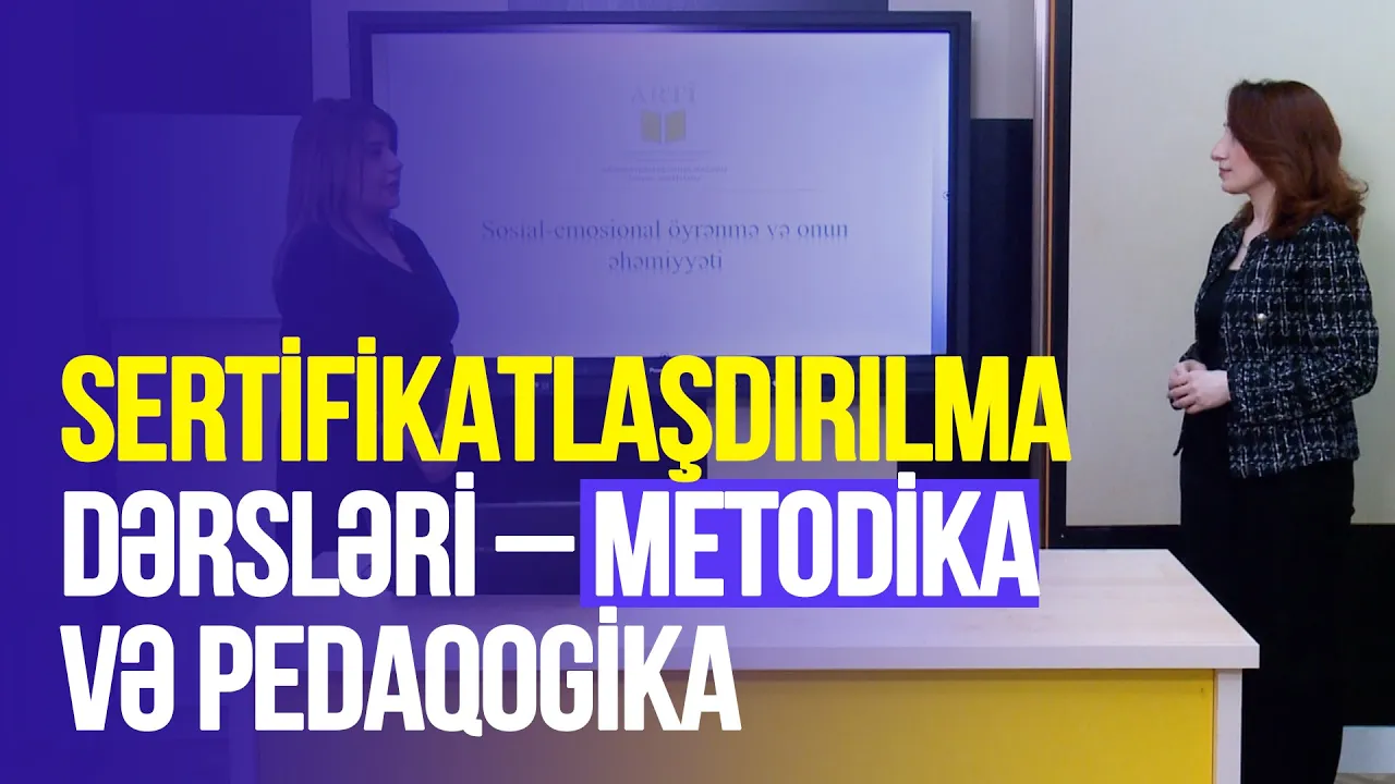 Təhsilverənlərin sertifikatlaşdırılması dərsləri | Metodika və pedaqogika | DƏRS 7