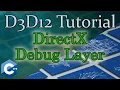 Debug Layer D3D12 Beginners Tutorial D3D12Ez