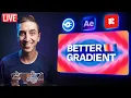 Better Gradients in After Effects from Ravie Plugin Play