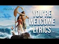 You re Welcome From Moana Dwayne Johnson