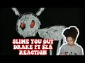 Download Lagu DRAKE - SLIME YOU OUT FT SZA REACTION