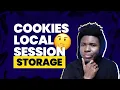 LOCALSTORAGE SESSIONSTORAGE COOKIES The Differences Simplified with examples
