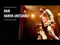 Lagu RAN - Hanya Untukmu Live at Sky Avenue