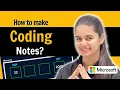 How to make Notes for Coding Data Structures Algorithms