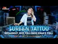 DJ LOREEN TATTOO REMIX BREAKBEAT 2025 FULL BASS