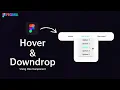 Figma basic Dropdown with hover effect in figma Hover effect figma prototype