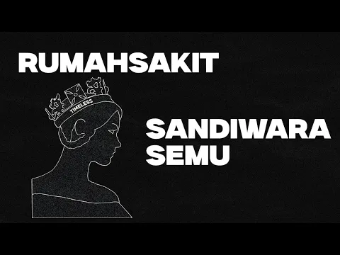 Download MP3 Rumahsakit - Sandiwara semu (Official Lyric Video)