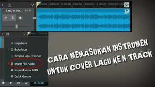 Download CARA IMPORT AUDIO (MEMASUKAN MUSIK, INSTRUMEN) KE N-TRACK - Untuk cover lagu || TURBO MP3