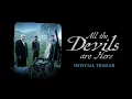 Download Lagu All the Devils Are Here | Official Trailer | Paramount Movies