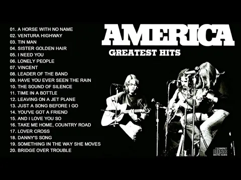 Download MP3 The Best of America Full Album - America Greatest Hits Playlist 2021 - America Best Songs Ever