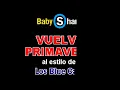 LOS BLUE CAPS - VUELVE PRIMAVERA