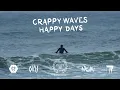 Download Lagu Crappy Waves. Happy Days. - FULL DOCUMENTARY