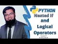 Python Tutorial - Nested If and Logical Operators Python for Beginners Faiz Rasool Online