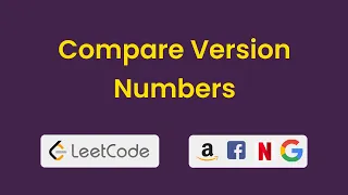 Compare Version Numbers LeetCode 165 Interview questions