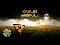 Lagu Normalize - Warning