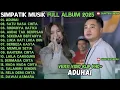 Lagu ADUHAI - RINDUNYA HATIKU - ANDAI TAK BERPISAH SIMPATIK MUSIK TERBARU 2025 FULL ALBUM