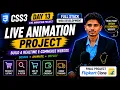 Full Stack Web Development CSS3 Live Animation Project Create Real-Time Web Animation Day 13