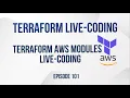 Terraform AWS modules live-coding EventBridge Pipes - Episode 101
