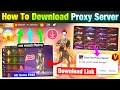 Download Lagu How To Download Proxy Server In Free Fire 💯😱🔥| Free Fire Proxy Server | Proxy Server Free Fire
