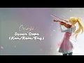 「Orange - Seven Oops」漢字/Romaji/English Lyrics (Shigatsu Wa Kimi No Uso Ed Full)