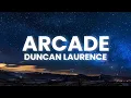 Download Lagu Duncan Laurence - Arcade (Lyrics) ft. FLETCHER
