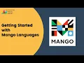 Getting started with Mango Languages
