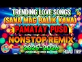 Lagu 🔥[Best Music]🇵🇭 SALAWAHAN 💥 BEST TAGALOG LOVE SONG'S ( ANGHELO MIX BLOGS ) PAMATAY PUSO DISCO REMIX