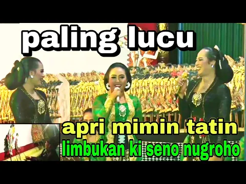 Download MP3 apri mimin ki seno nugroho duo sinden paling lucu@sindencantik