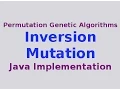Genetic Algorithms Inversion Mutation with Java Implementation