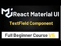 Material Ui In React JS Tutorial TextField Component Material UI V5