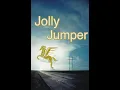 Jolly Jumper - Terbunuh Dalam Sepi