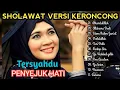 Download Lagu SHOLAWAT VERSI KERONCONG TERSYAHDU: ALHAMDULILLAH | ALLAHUMA SHOLI | SABEN MALEM JUM'AT | TURI PUTIH