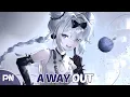 Nightcore - A Way Out | Lyrics