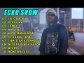 Download Lagu ECKO SHOW FULL ALBUM PALING TERBARU 2024 LIVE KONSER  || ISI OTAK KU, PERGILAH, JOMBLO