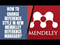 How to change reference style in new Mendeley reference manager software Brackets to Superscripts